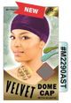 Velvet Dome Cap With Elastic - Soft Velvet, Tight Band - #M2290BLK & #M2290AST